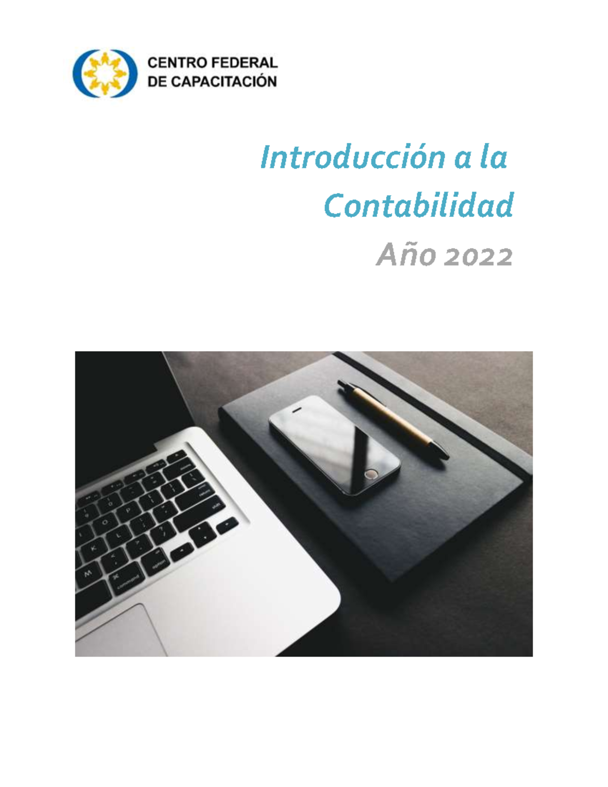 Introduccion A LA Contabilidad 2022 - IntroducciÛn A La Contabilidad ...