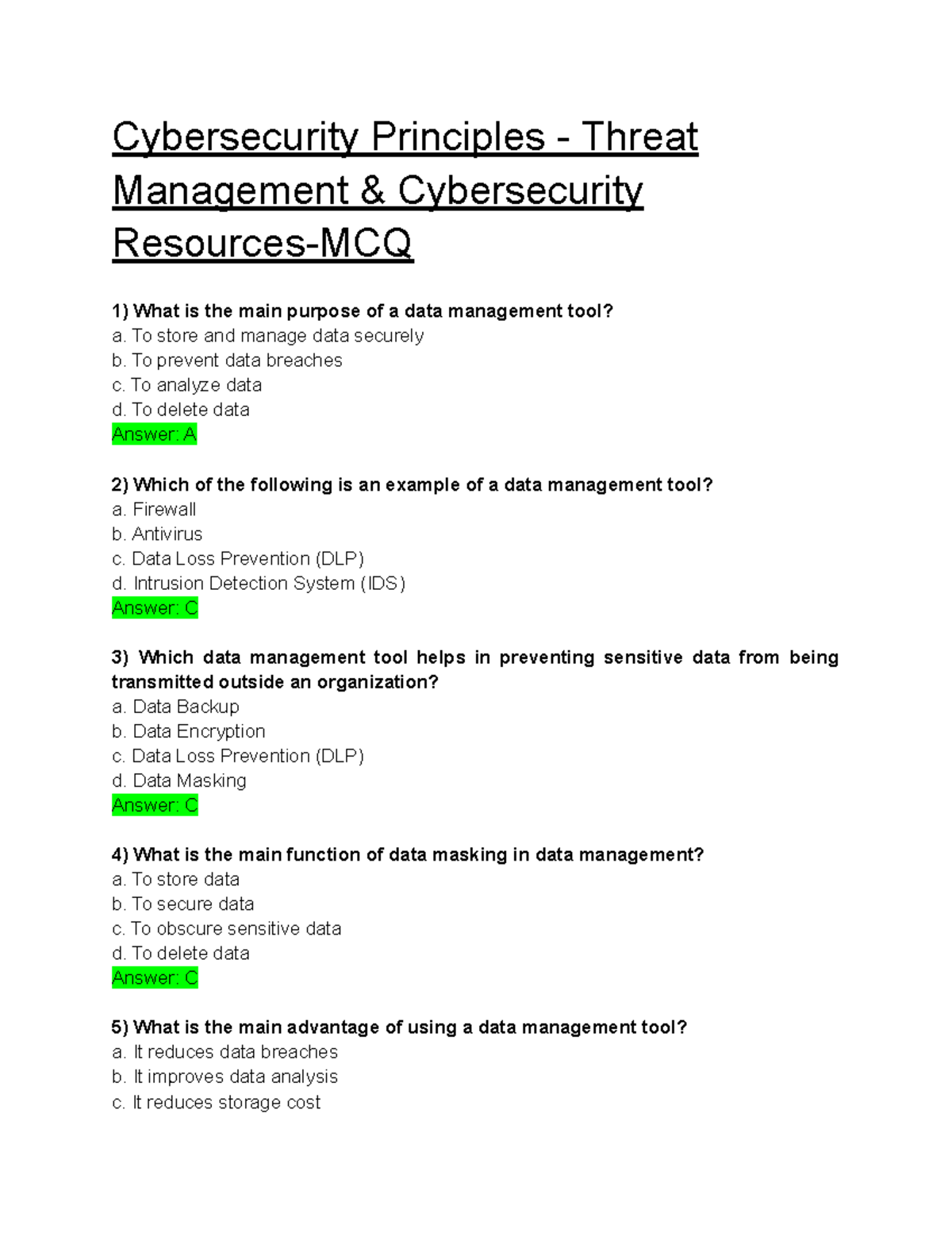 Data management tool MCQ Cybersecurity Principles Threat