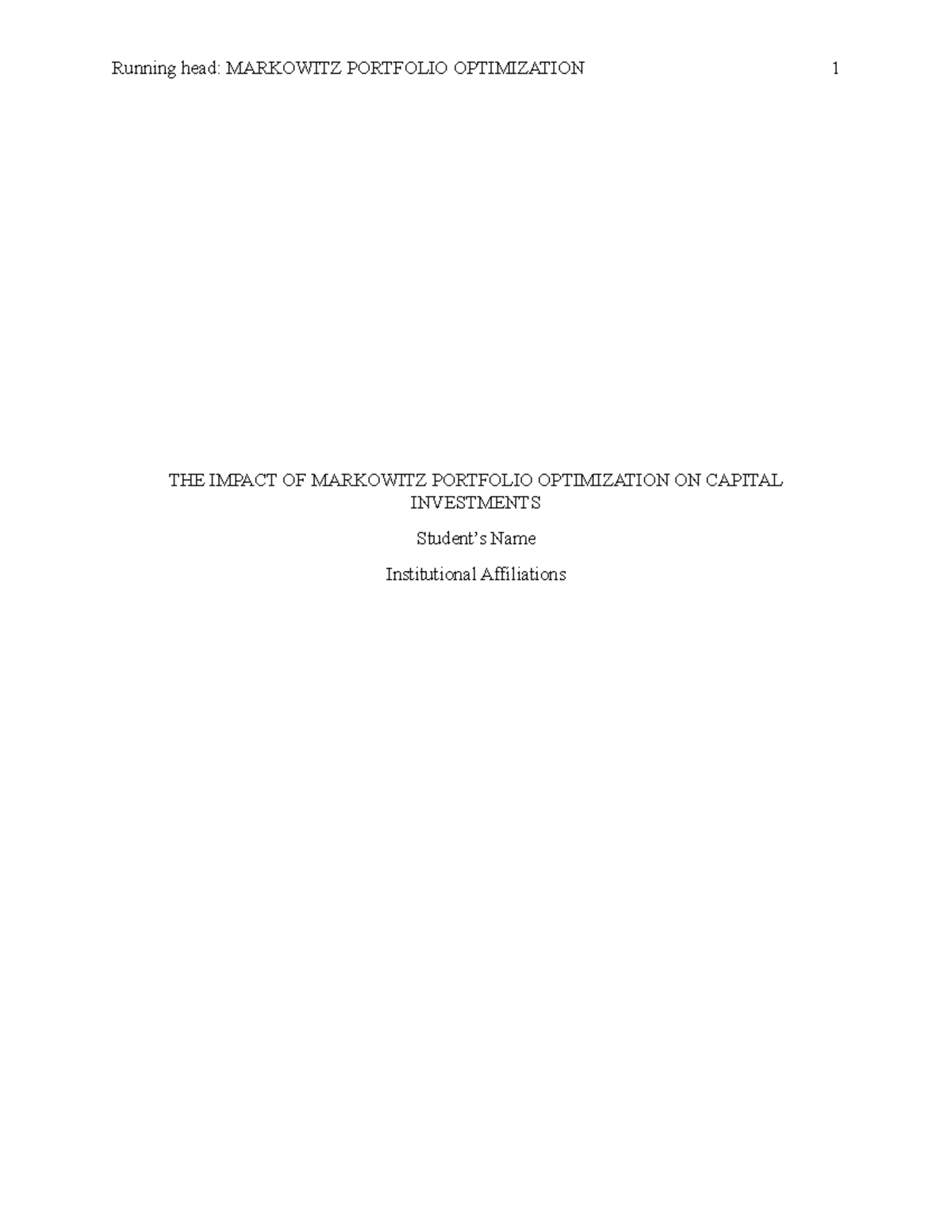 Deliverable 4 Final Resea RCH Paper - Running head: MARKOWITZ PORTFOLIO ...