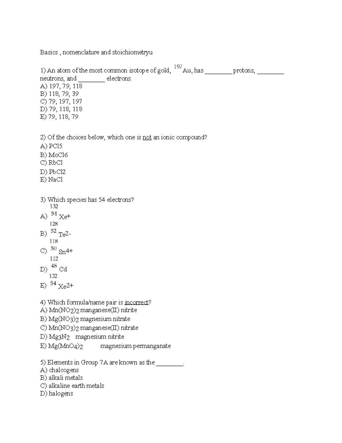 Final practice questions - Basics , nomenclature and stoichiometryu An ...