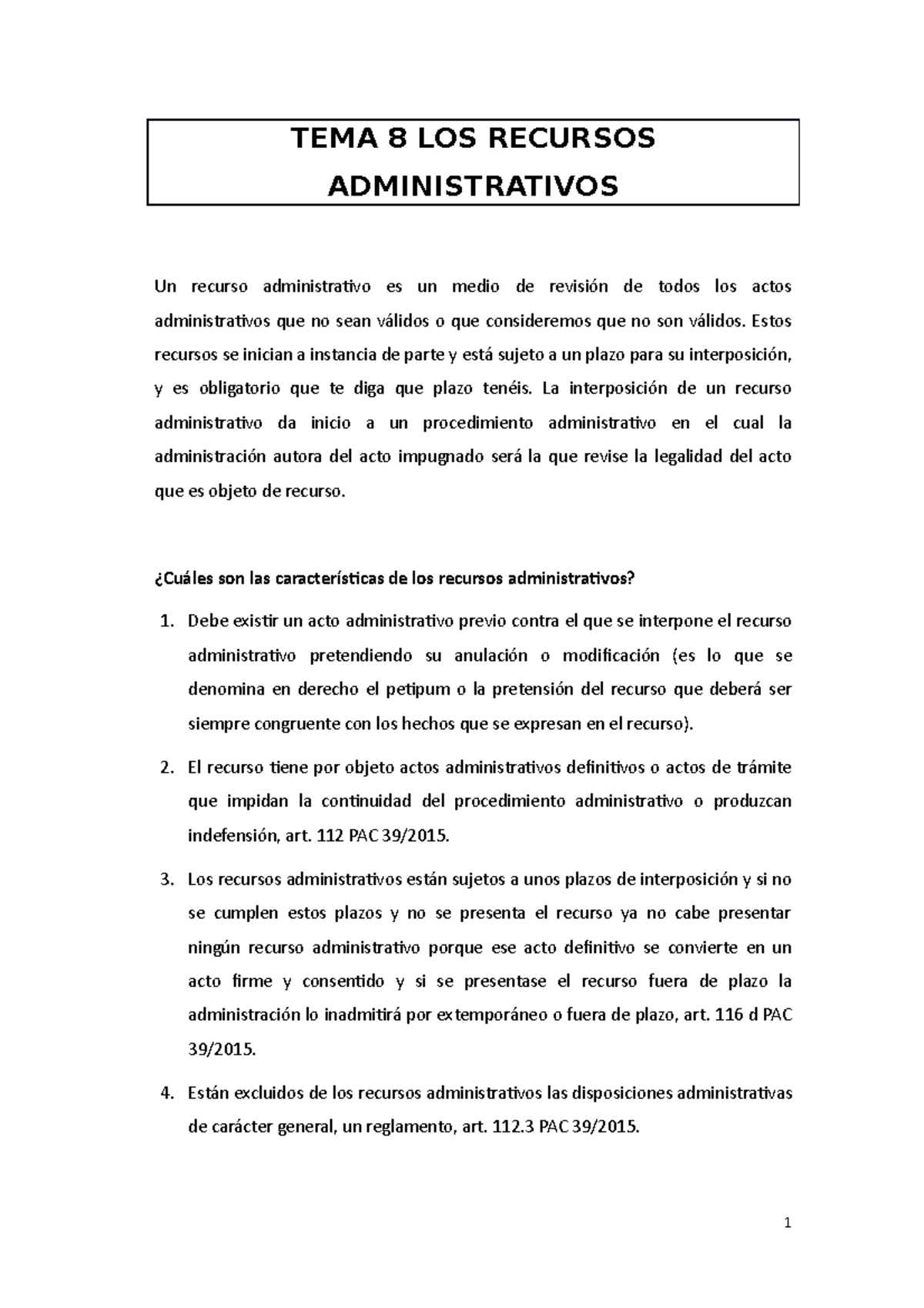 TEMA 8 - Apuntes 8 - TEMA 8 LOS RECURSOS ADMINISTRATIVOS Un Recurso ...