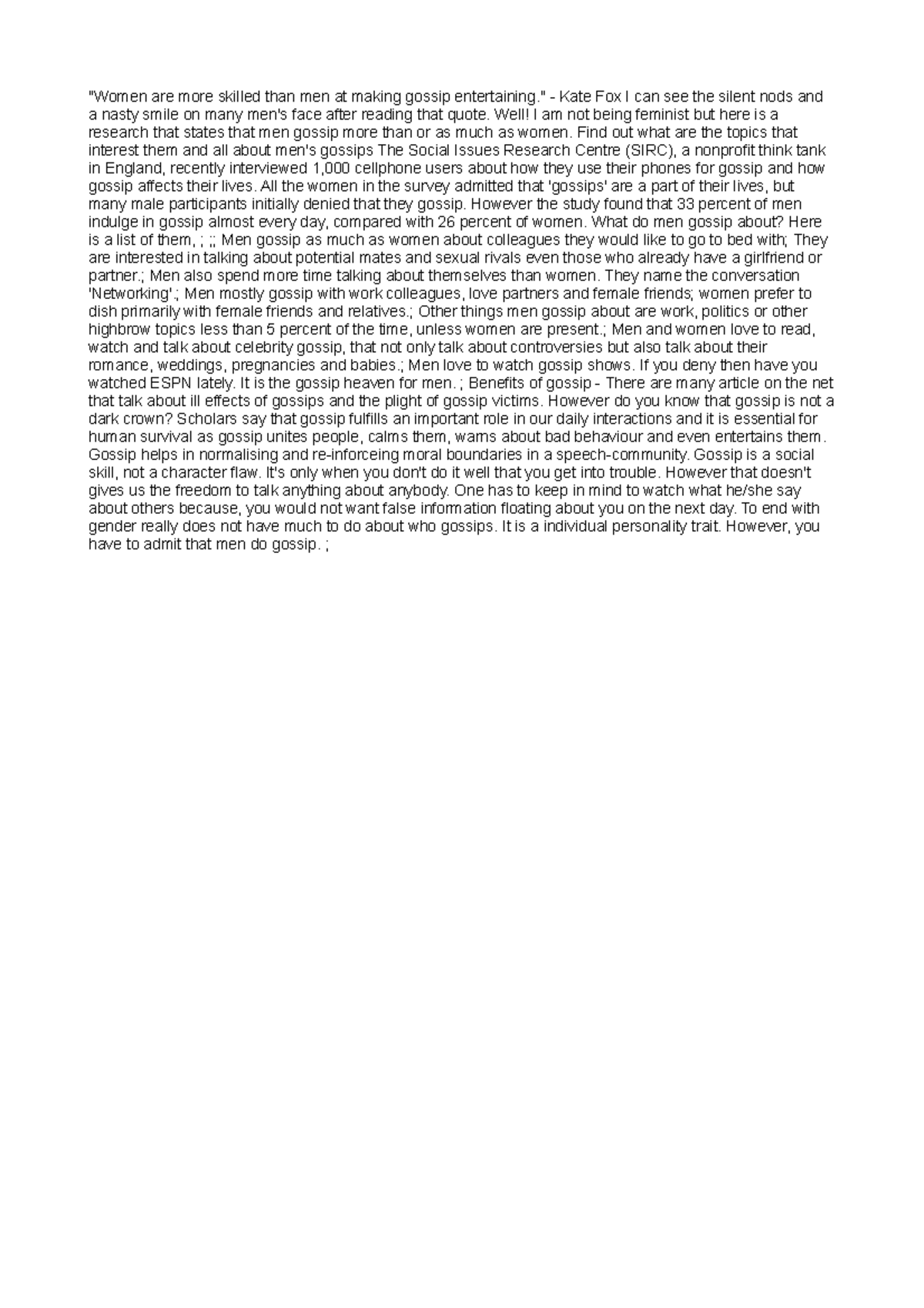 Funny Persuasive good "Women are more skilled than men at making