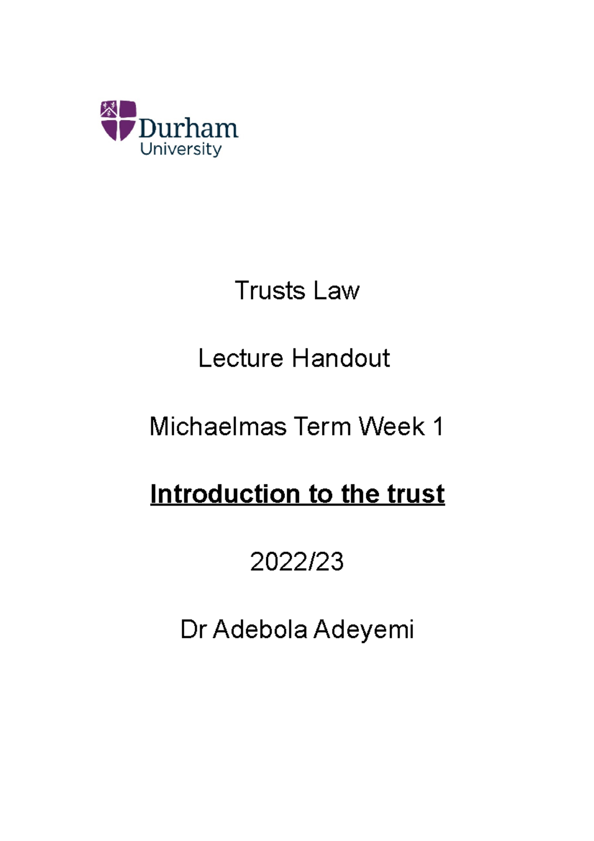 Lecture Handout Week 1 - Trusts Law Lecture Handout Michaelmas Term ...
