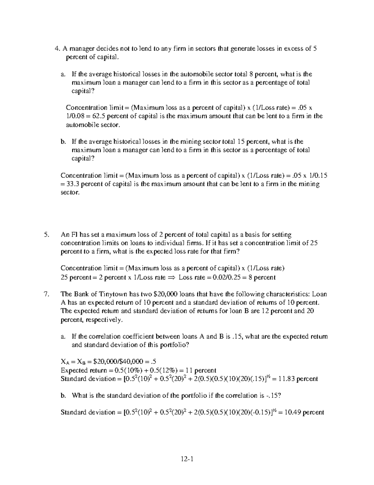 CH10 (Testbank V1) - notes - A manager decides not to lend to any firm ...