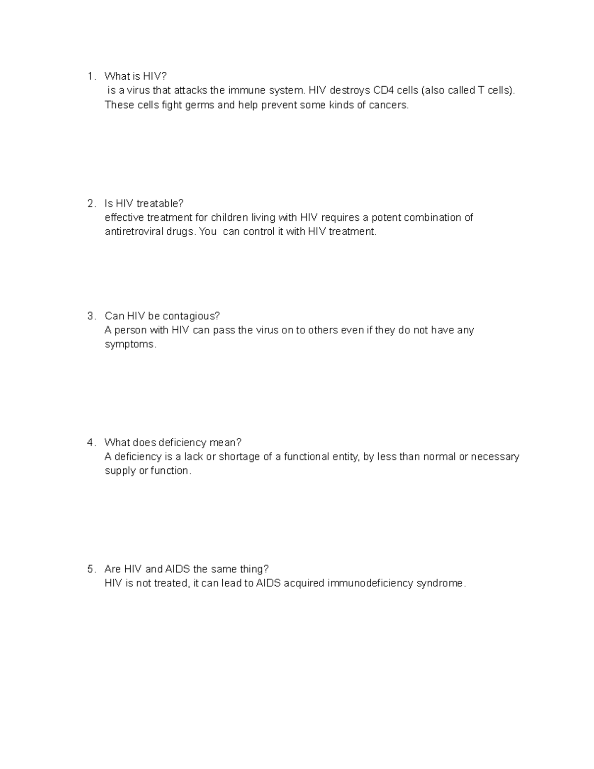 Justin Rojas - HIV Assignment - What is HIV? is a virus that attacks ...
