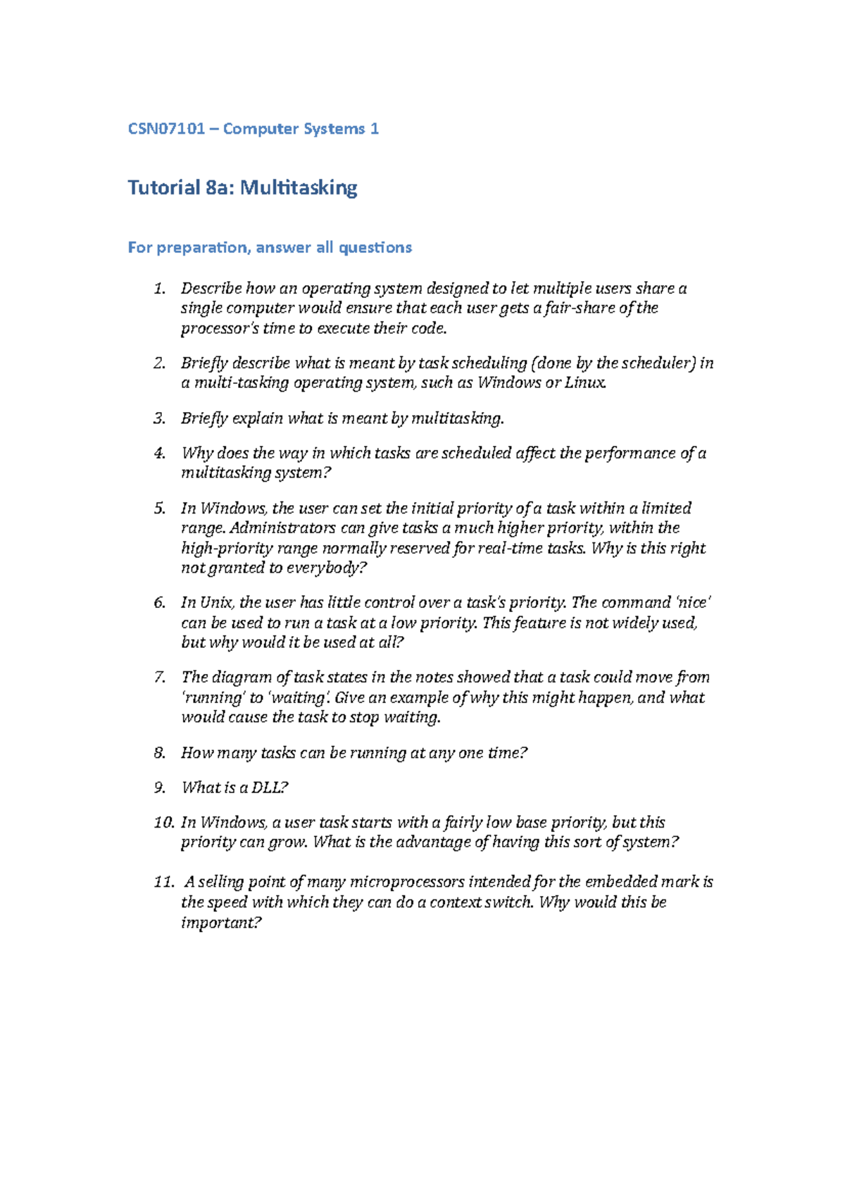 Tutorial 8 - Multitasking - CSN07101 – Computer Systems 1 Tutorial 8a ...