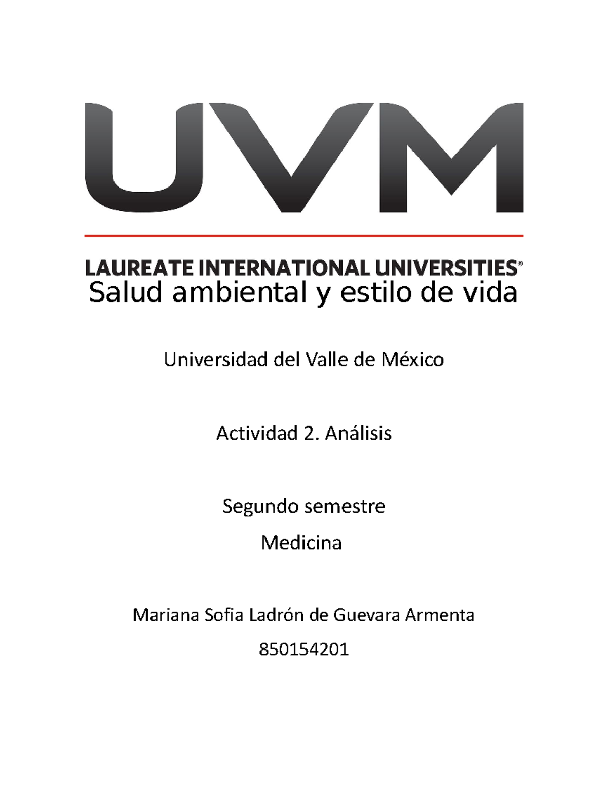 A2 Mslga Actividad 2 Salud Ambiental Y Estilo De Vida Universidad Del Valle De México 3665