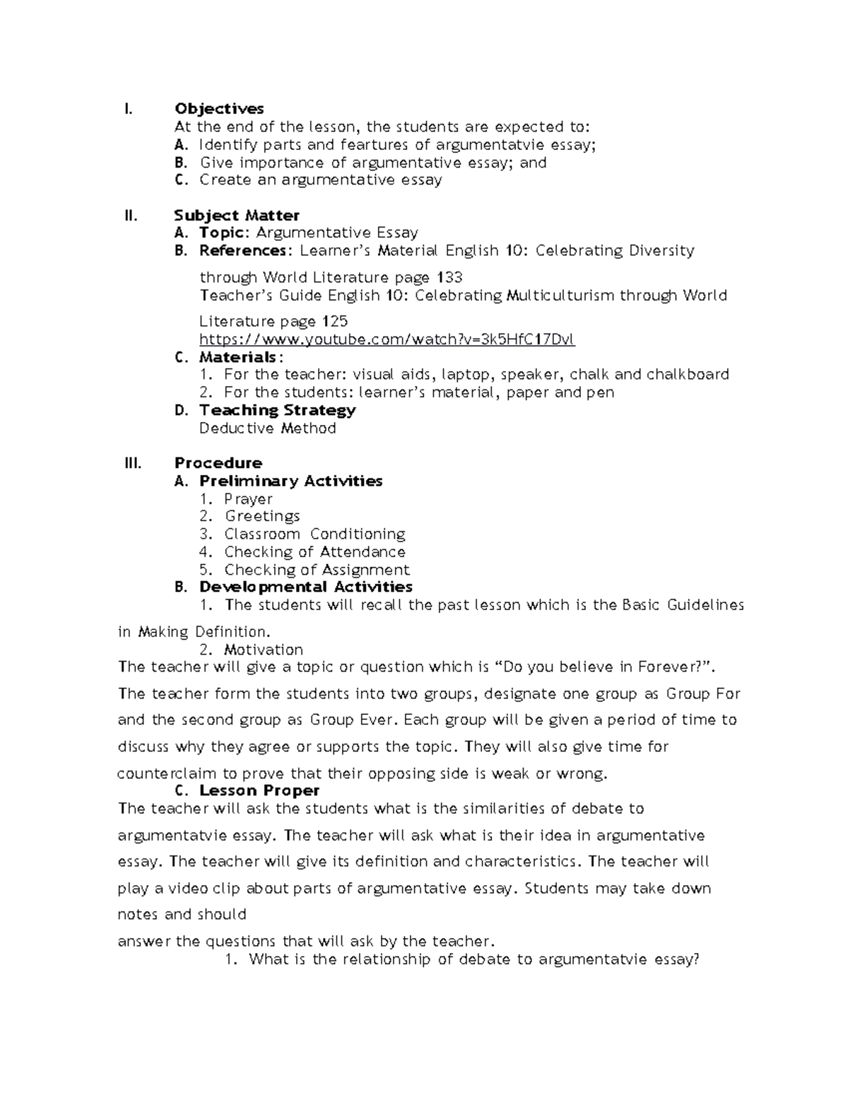 LEsson plan - English Assignment - I. Objectives At the end of the ...