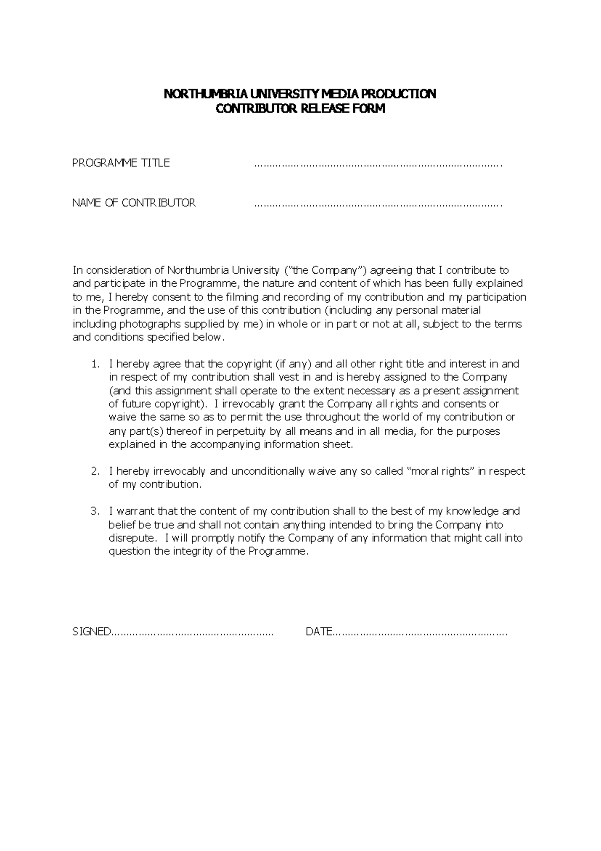 Contributor Release Form - Northumbria University Media Production 