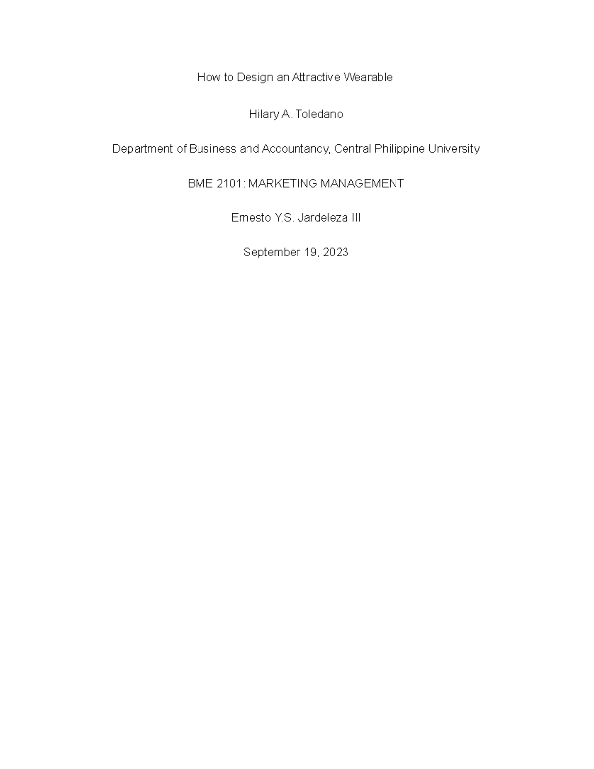 MINI CASE Study BME MM How to Design an Attractive Wearable Hilary A