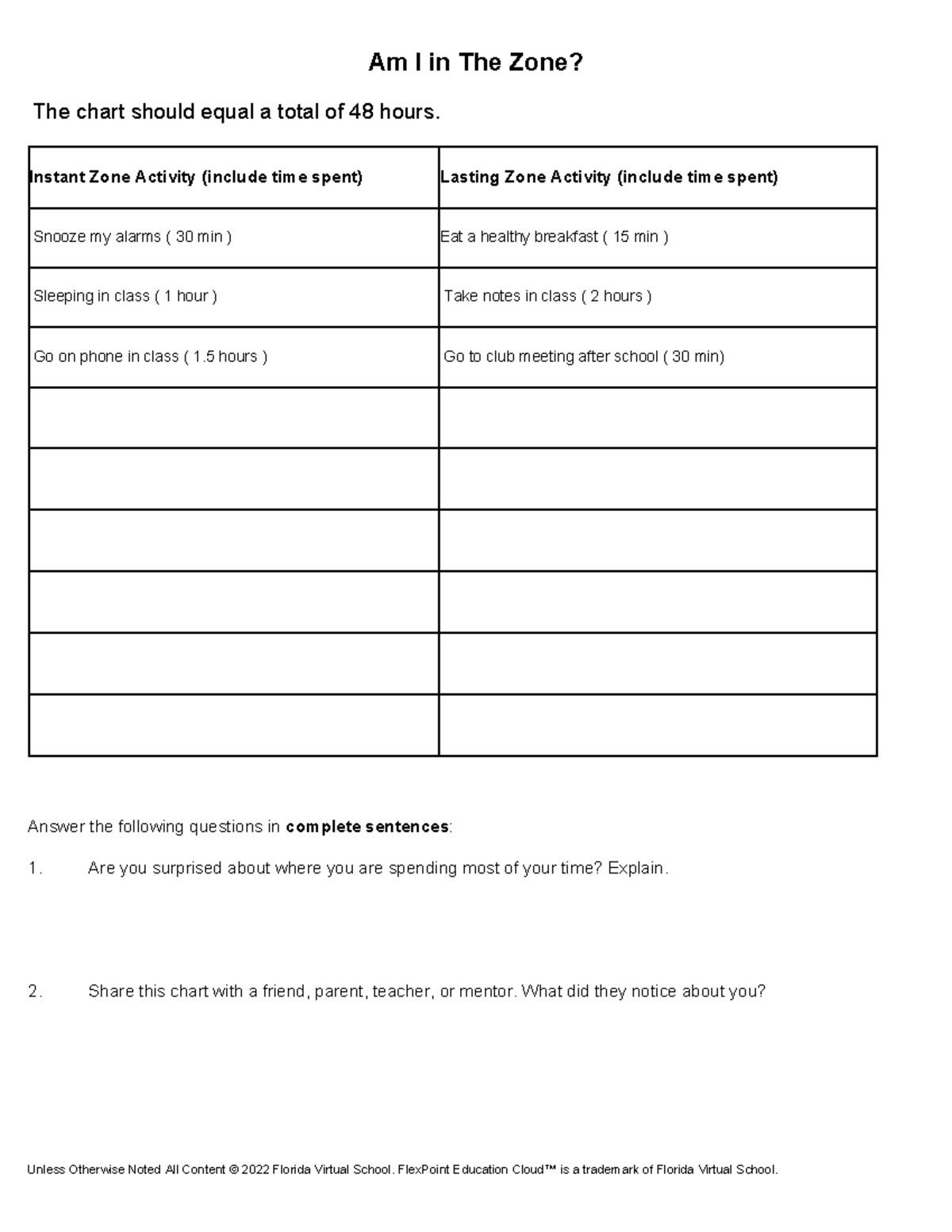 01 04 07a Nqouevbw Am I in The Zone? The chart should equal a total