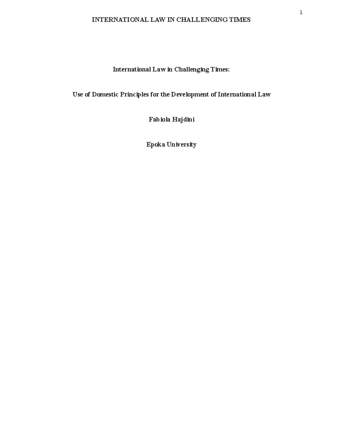Exam 6, questions and answers - 1 INTERNATIONAL LAW IN CHALLENGING ...