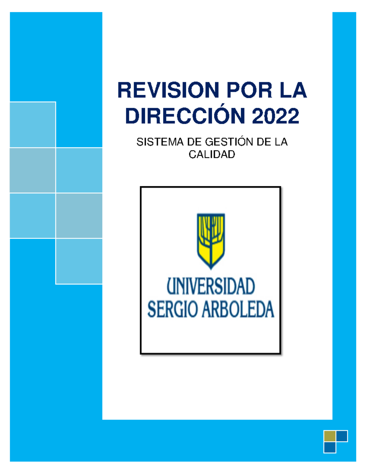 Informe Revisión por la dirección USA 2022 REVISION POR LA DIRECCIÓN