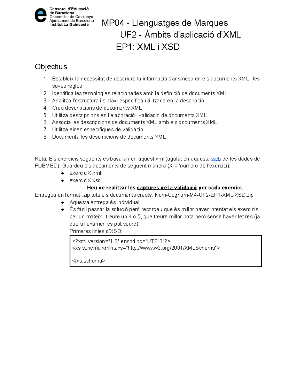 XML i XSD - Enunciat 2021-22 - Àngel Blasco - UF2 - Àmbits d’aplicació ...