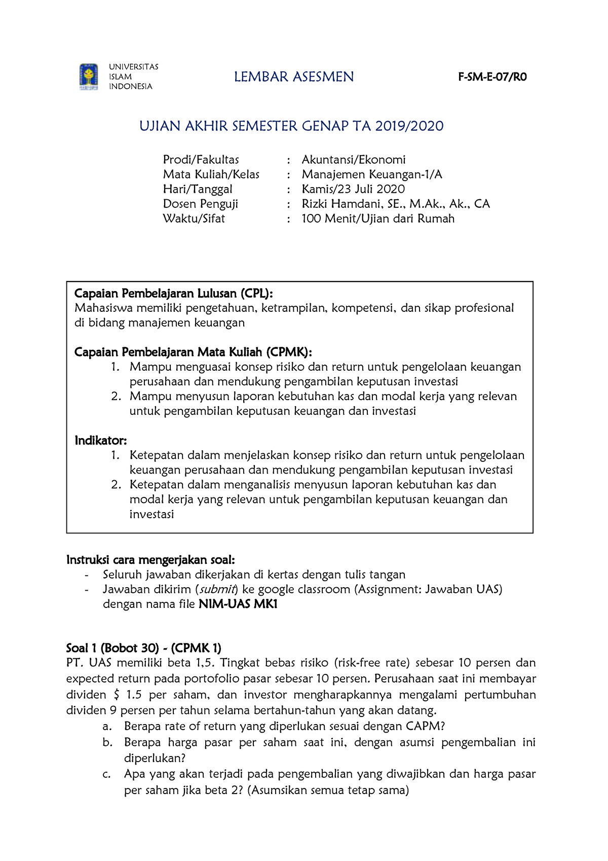 Soal UAS 2020 Dosen MK1- Rizki Hamdani - UNIVERSITAS ISLAM INDONESIA ...