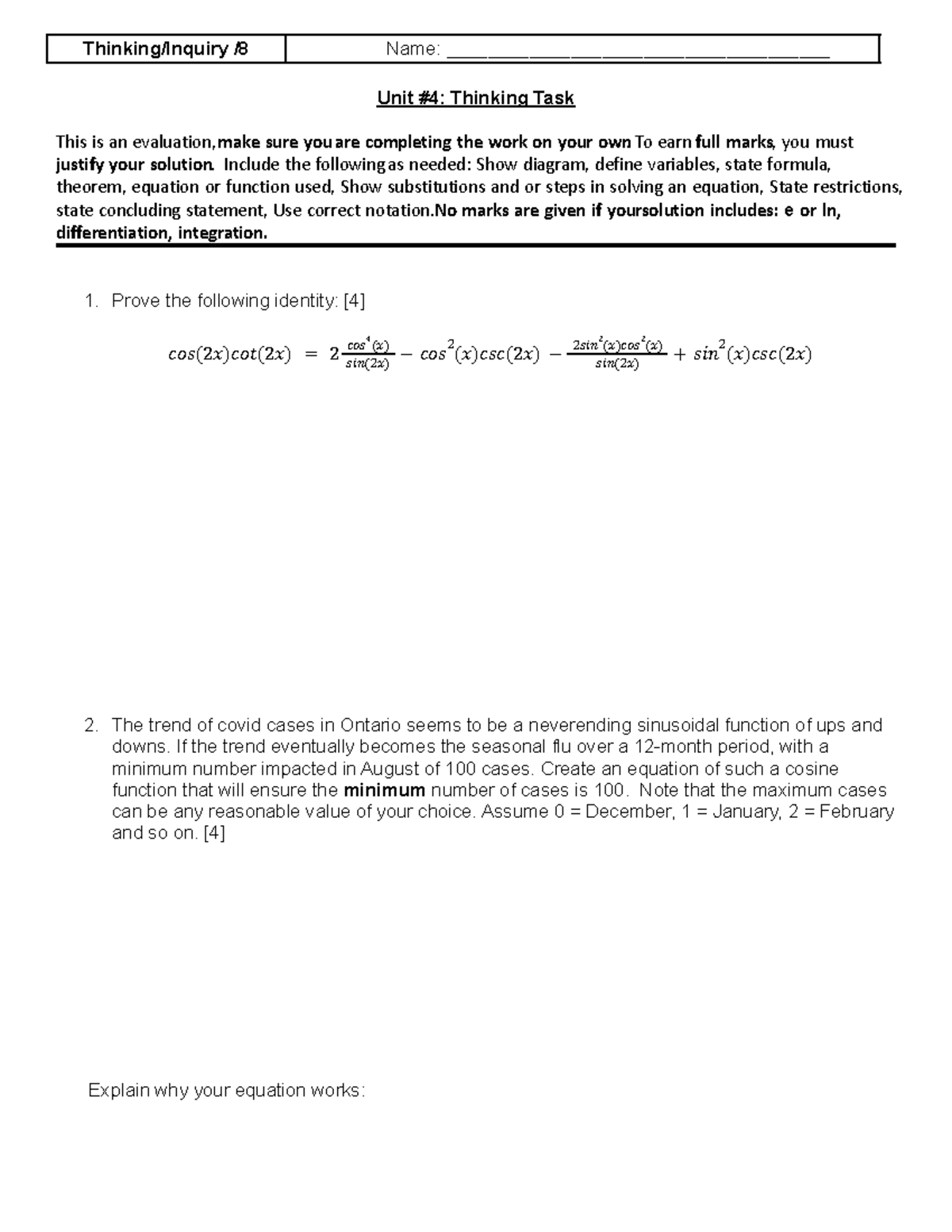 Thinking MHF4UE Unit 4 Task.docx (1) - Thinking/Inquiry /8 Name: - Studocu