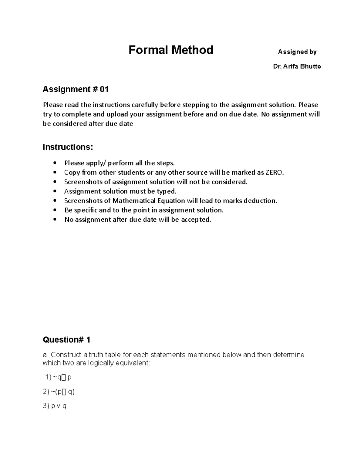 Formal Method Assignment - Arifa Bhutto Assignment # 01 Please read the ...
