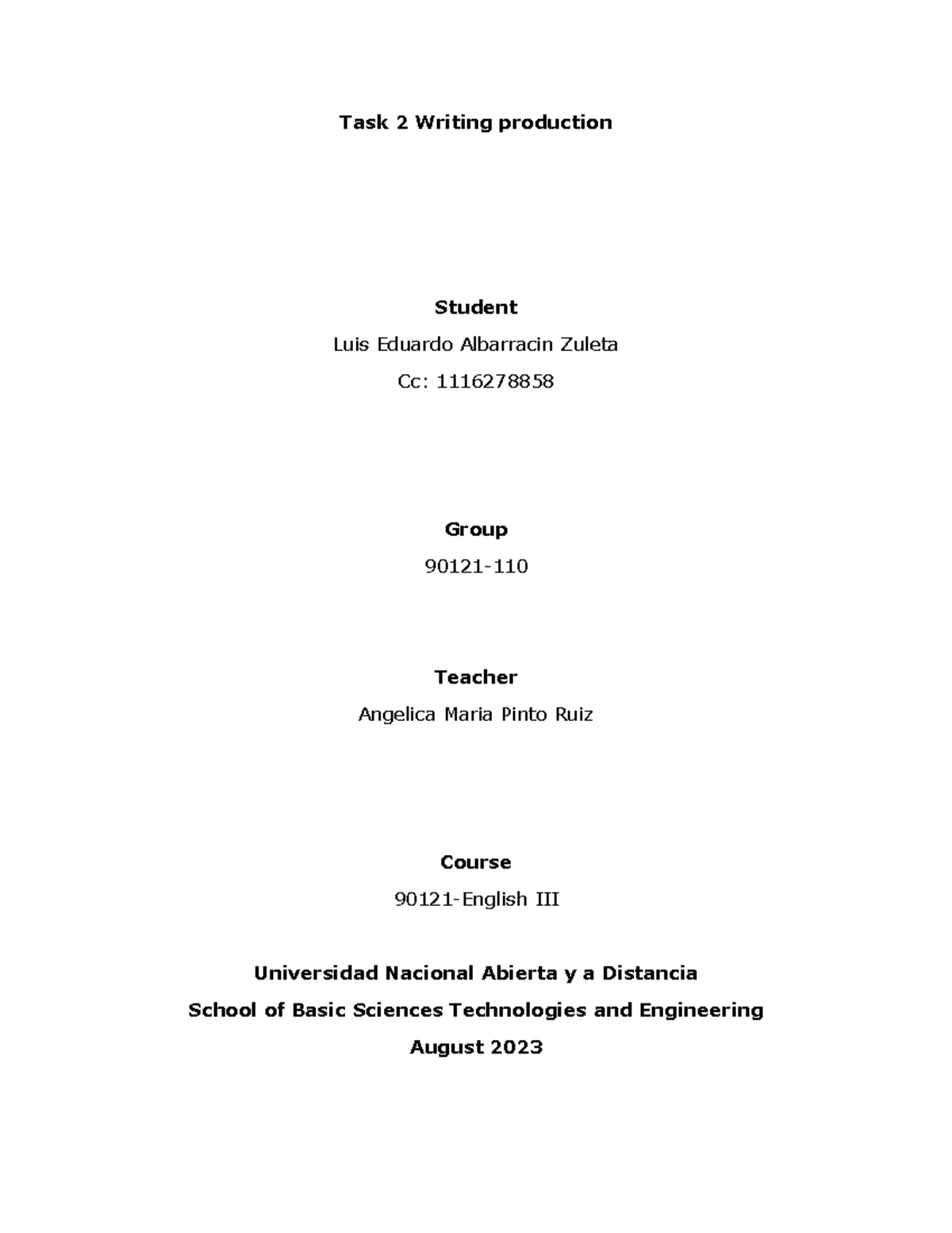 Task 2_ English 2 - Task 2 Writing production Student Luis Eduardo ...