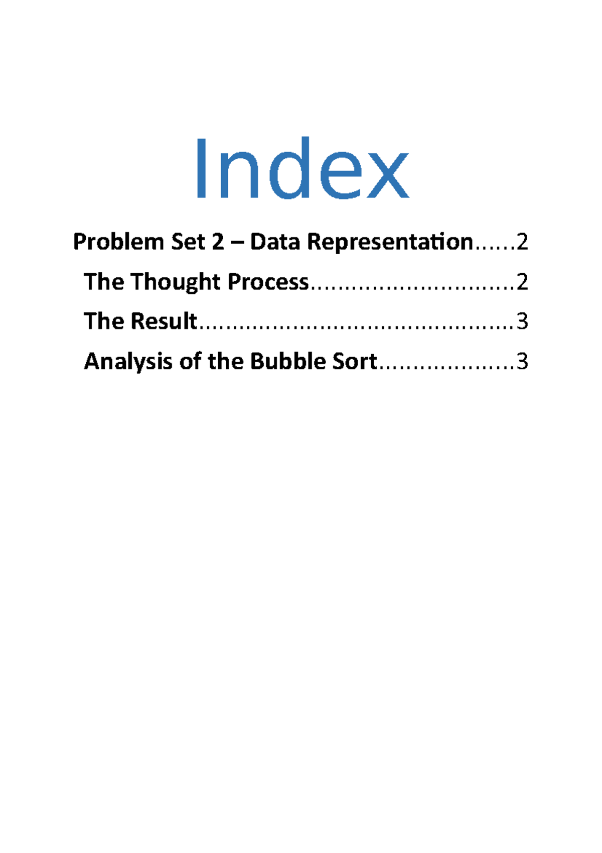 Bubble sort Summary - Index Problem Set 2 Data Representation.... The ...