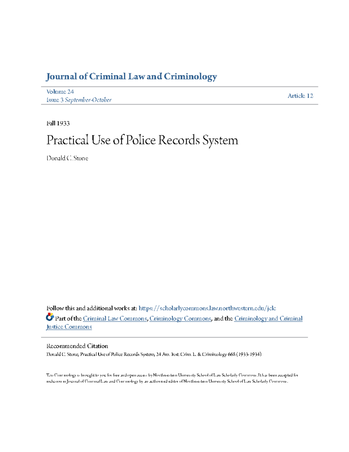Practical Use of Police Records System - Journal of Criminal Law and ...