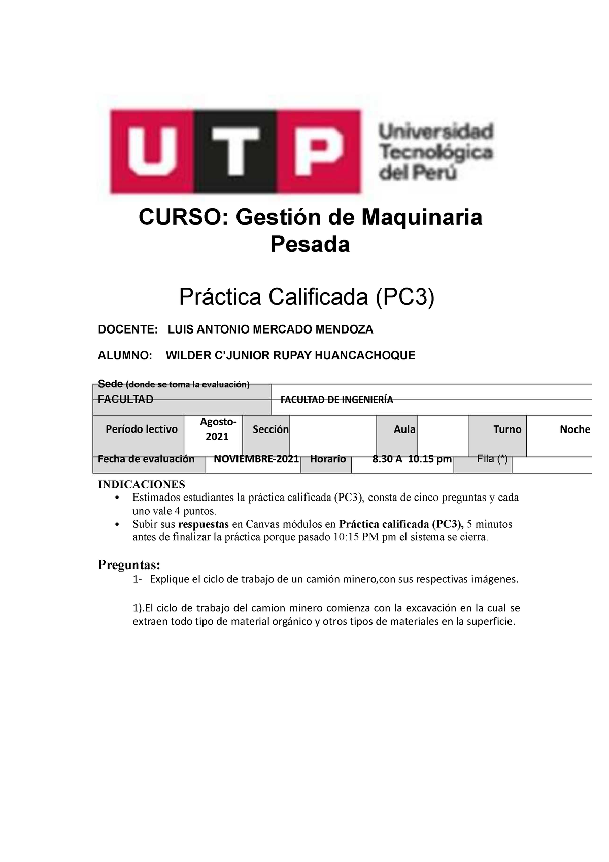 Practica Calificada Pc3 Maqpes 2021 Compress Curso Gestión De Maquinaria Pesada Práctica 2211