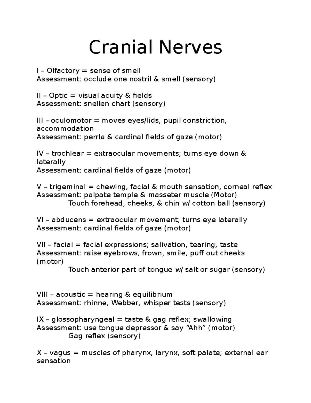 Cranial Nerves - lol - Cranial Nerves I – Olfactory = sense of smell ...