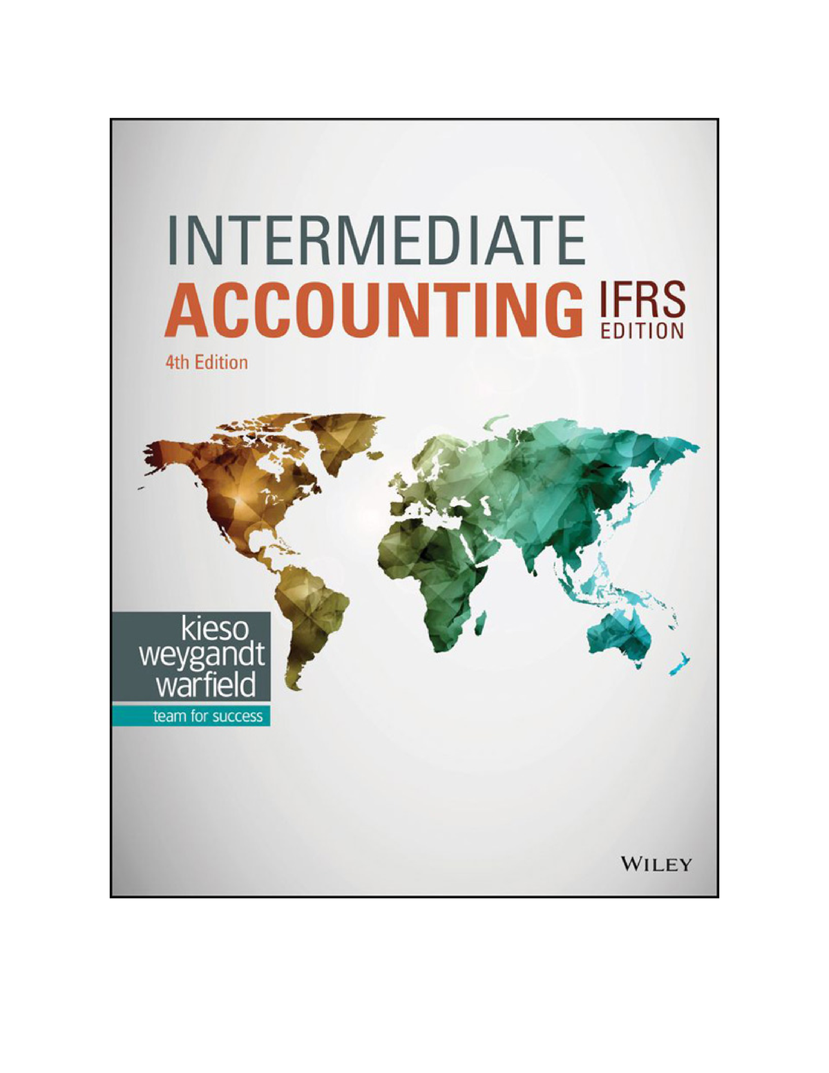 Intermediate Accounting IFRS 4th Edition By Donald E Kieso By Donald ...