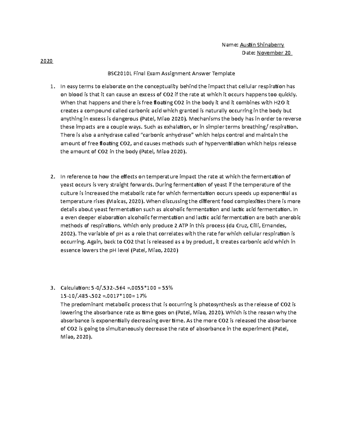 BSC2010 L Final Exam Assignment Answer-1 - Name: Austin Shinaberry Date ...