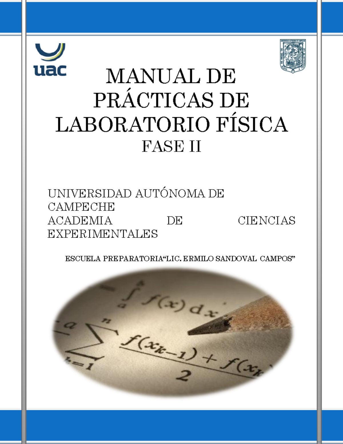 Manual DE Laboratorio DE Fisica - MANUAL DE PRÁCTICAS DE LABORATORIO ...