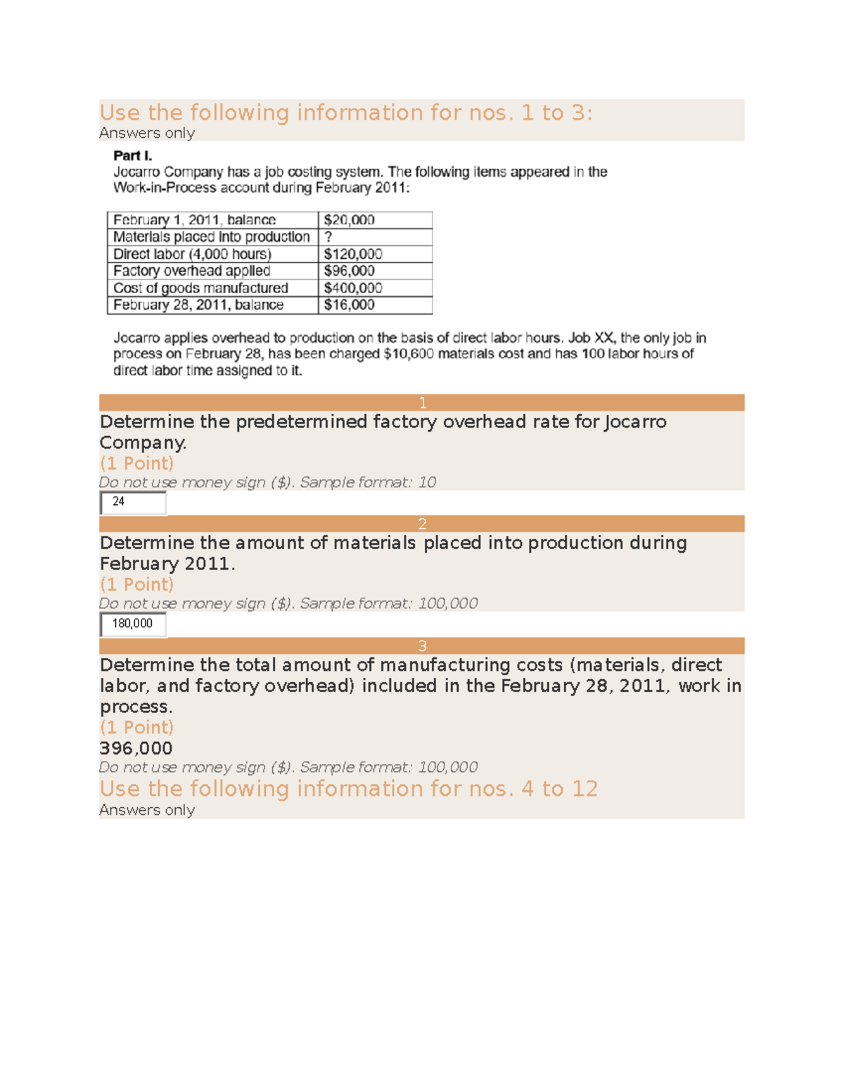 cost assignments provide which of the following