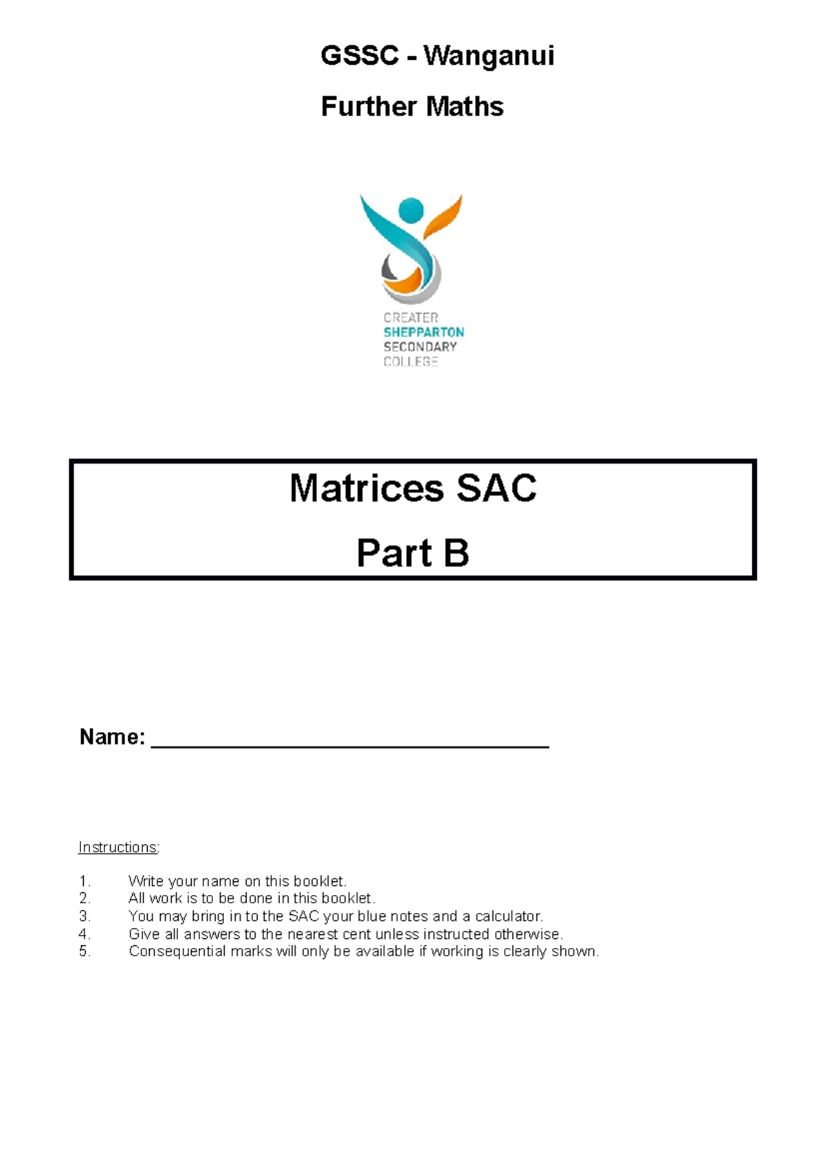 Matrices SAC 2020 Part B - GSSC - Wanganui Further Maths Matrices SAC ...