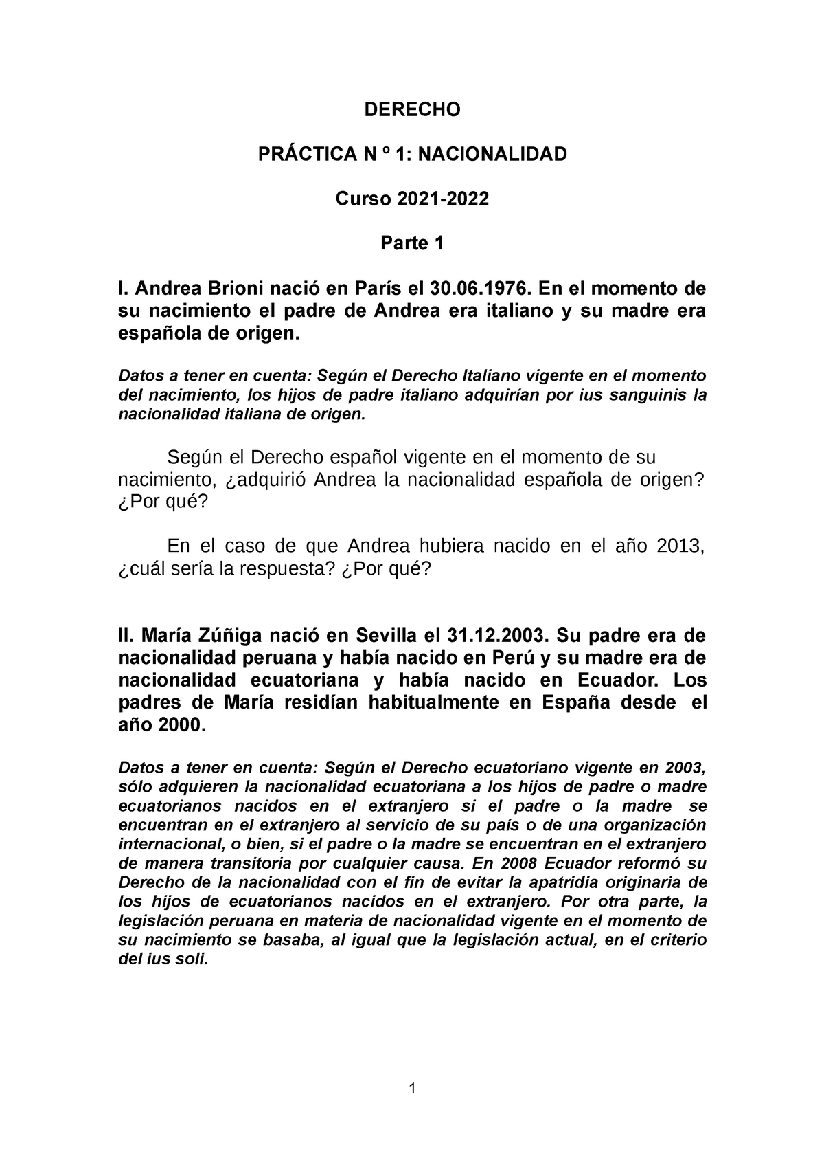 práctica núm 1 de nacionalidad extranjería y ciudadanía europea 1