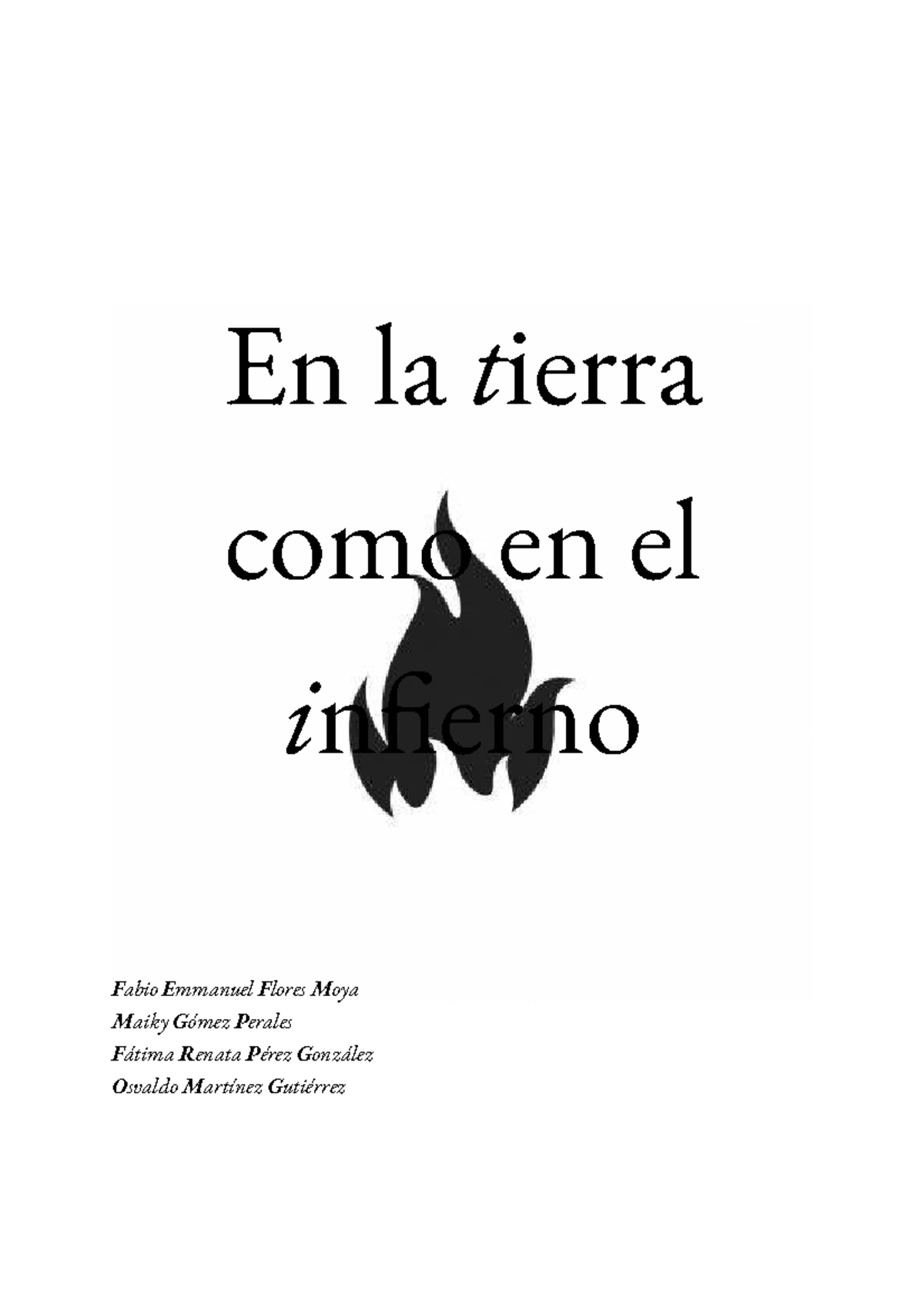 En la tierra como en el infierno - En la tierra como en el infierno ...