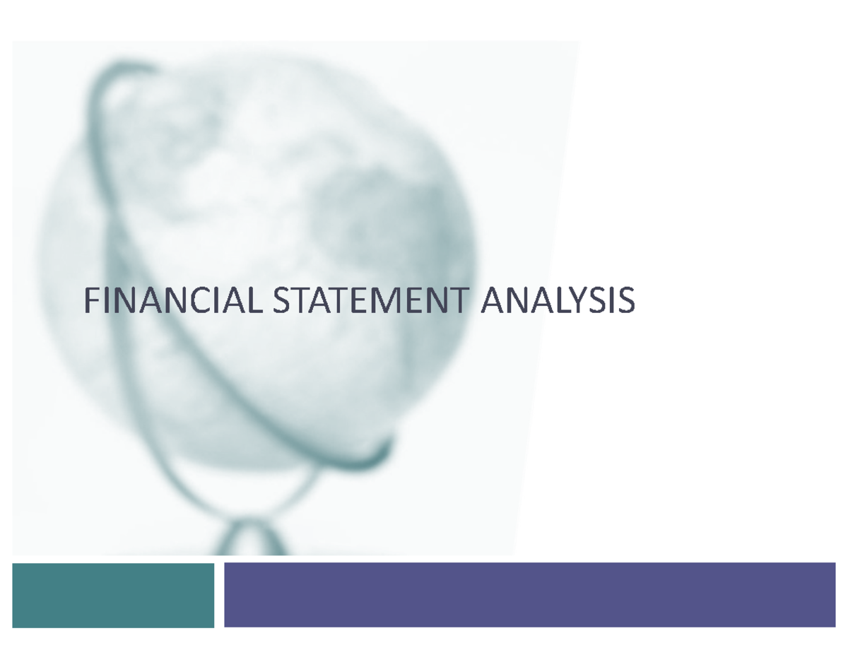 Financial Statement Analysis Financial Statement Analysis Questions We Would Like Answered