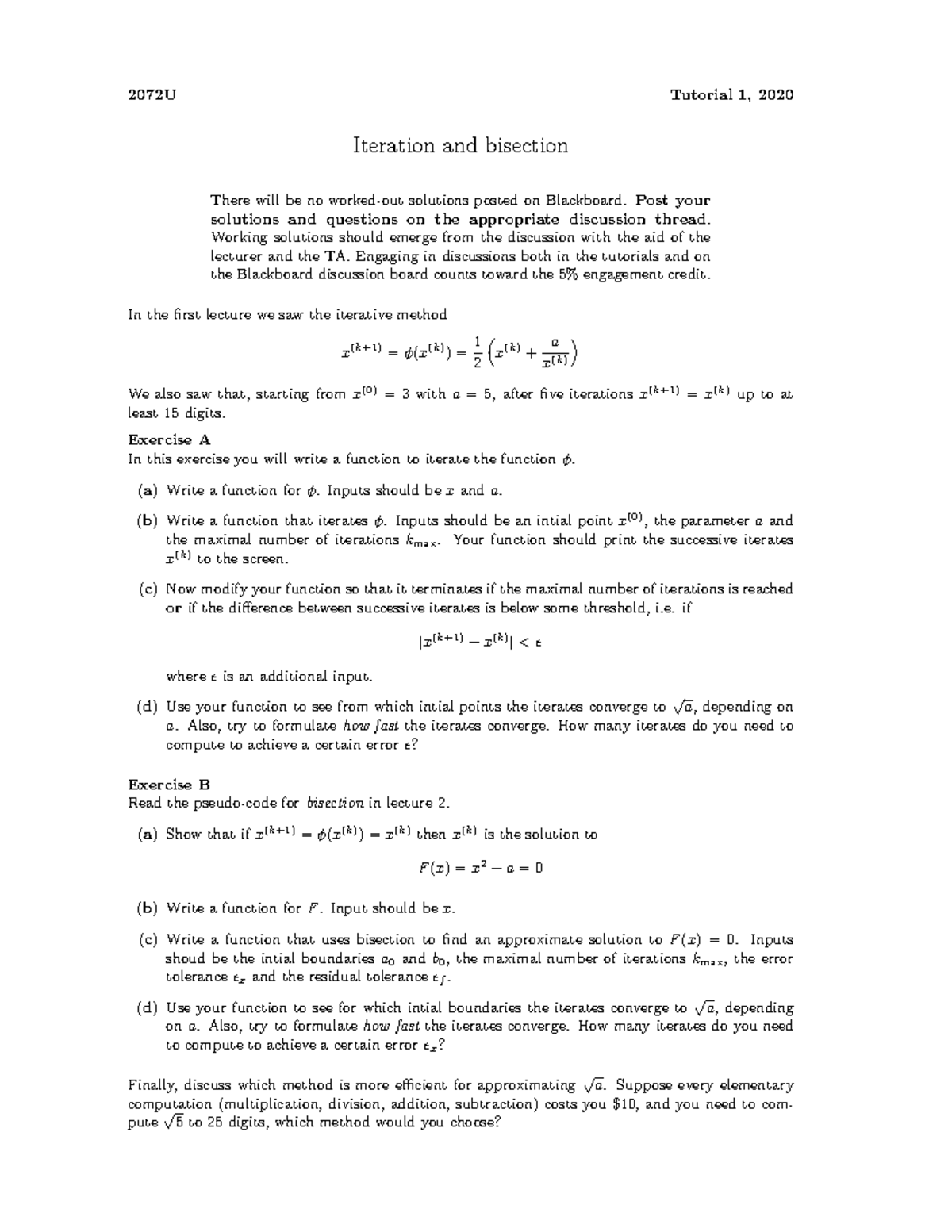 Tutorial 01 - 2072U Tutorial 1, 2020 Iteration and bisection There will ...