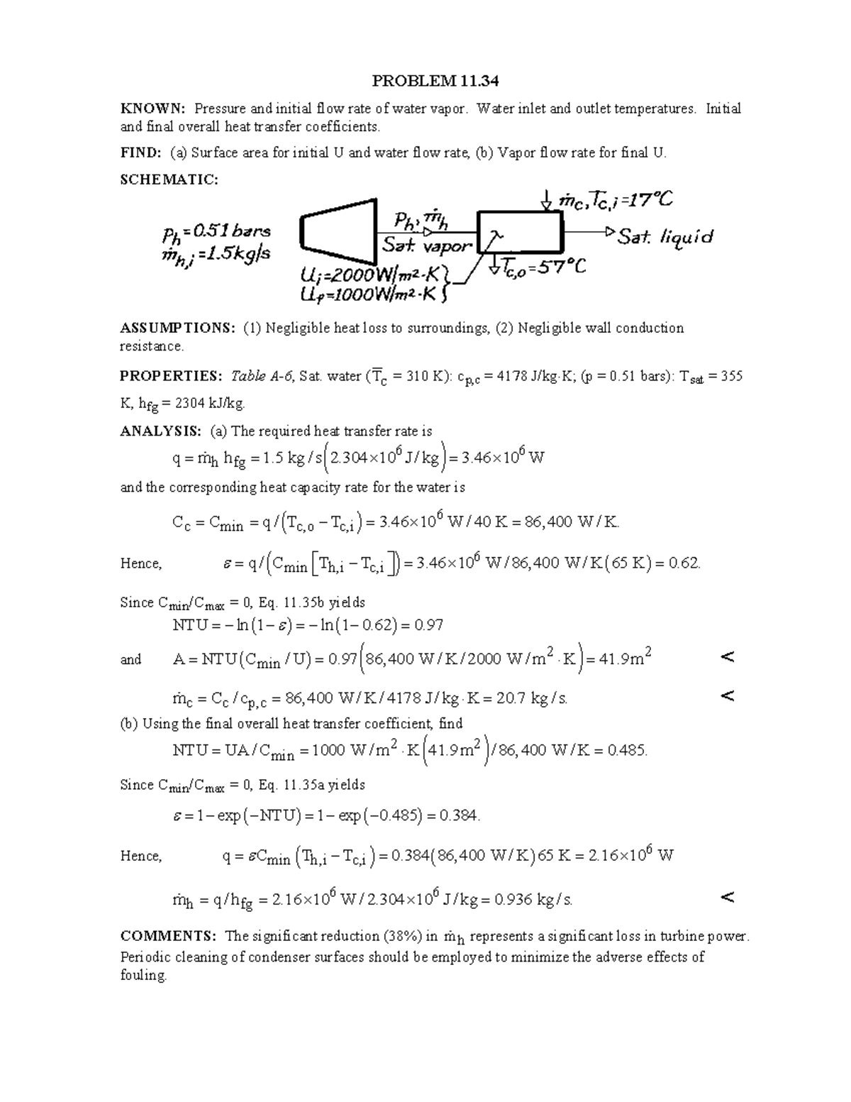 Assignment#11 solutions - PROBLEM 11. 34 KNOWN: Pressure and initial ...