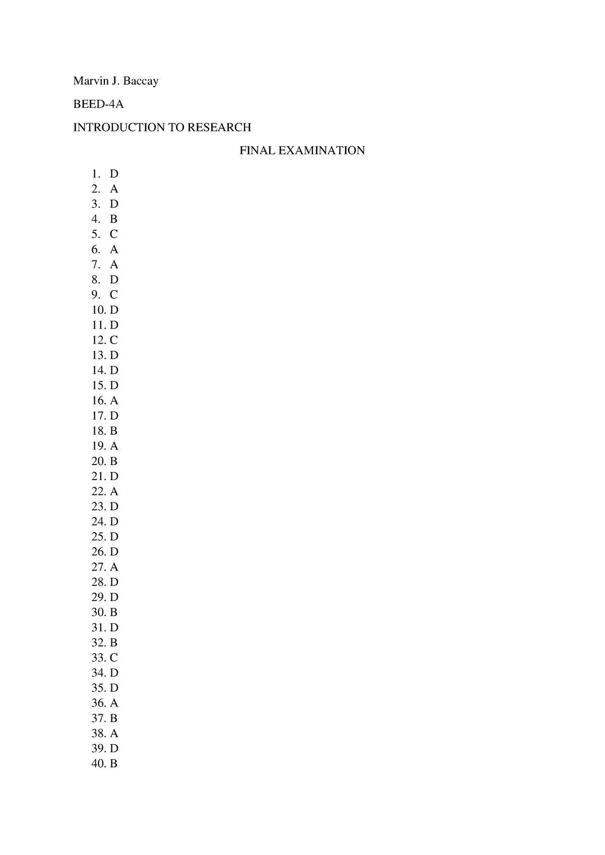 Baccay Marvin J Final EXAM Answers - Bachelor of Elementary Education ...