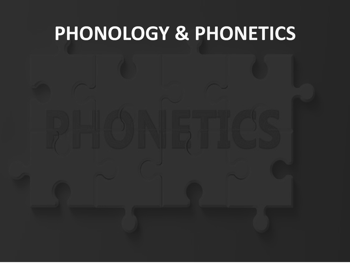 Phonology And Phonetics - PHONOLOGY & PHONETICS The Basic Level At ...