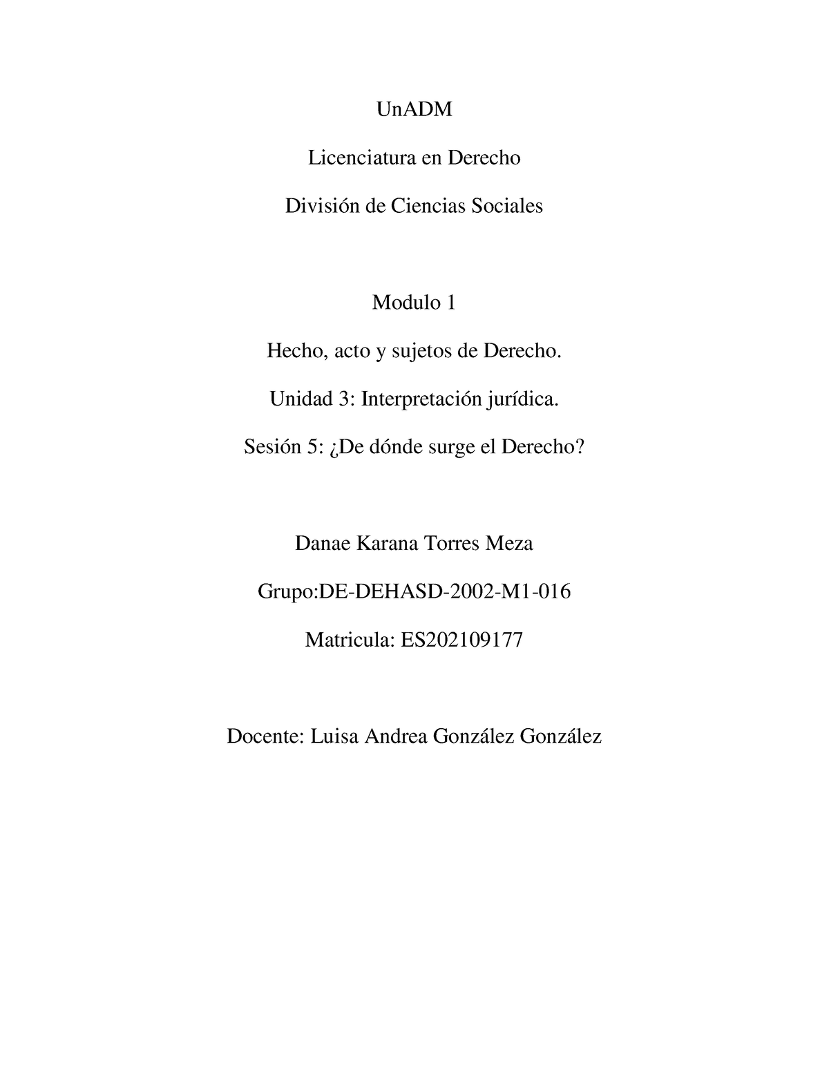 M1 U3 S5 DATM - Hecho, Acto Y Sujetos De Derecho. Unidad 3 ...