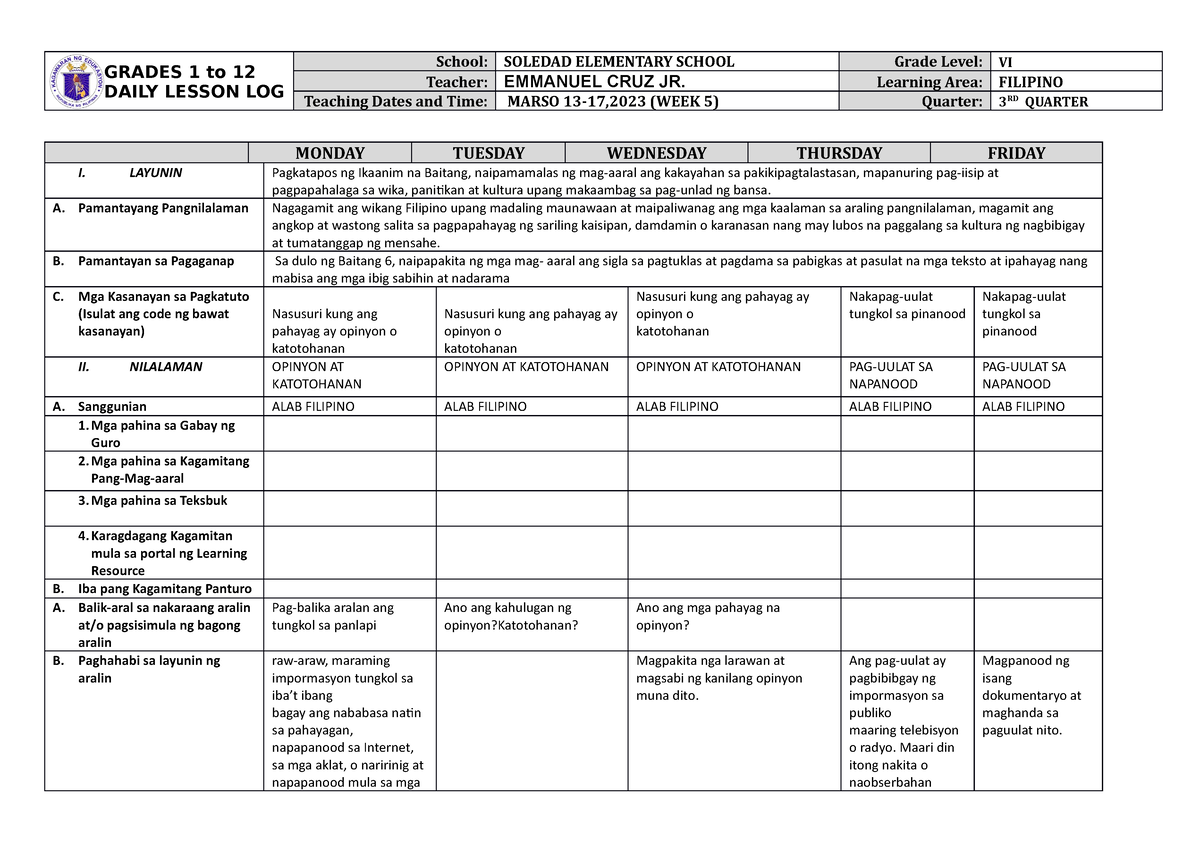 Filipino 6 WEEK5 Q3 - DLL - GRADES 1 To 12 DAILY LESSON LOG School ...