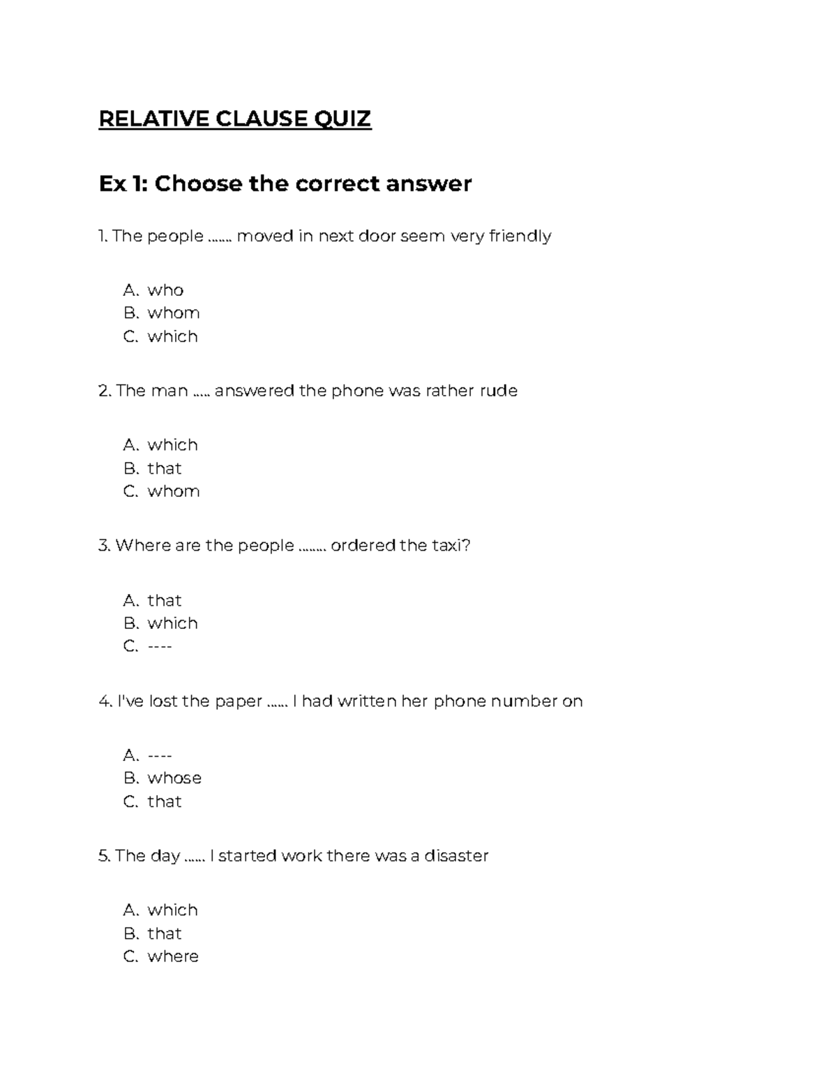 Relative Clause QUIZ - English Grammar - RELATIVE CLAUSE QUIZ Ex 1 ...