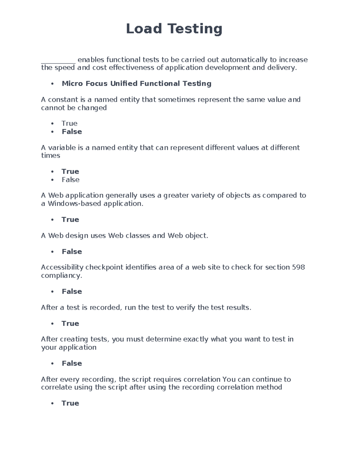 Load Testing - N/A - __________ enables functional tests to be carried ...