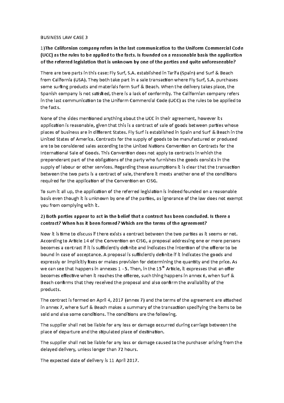 Business LAW CASE 3 Final - BUSINESS LAW CASE 3 1)The Californian ...