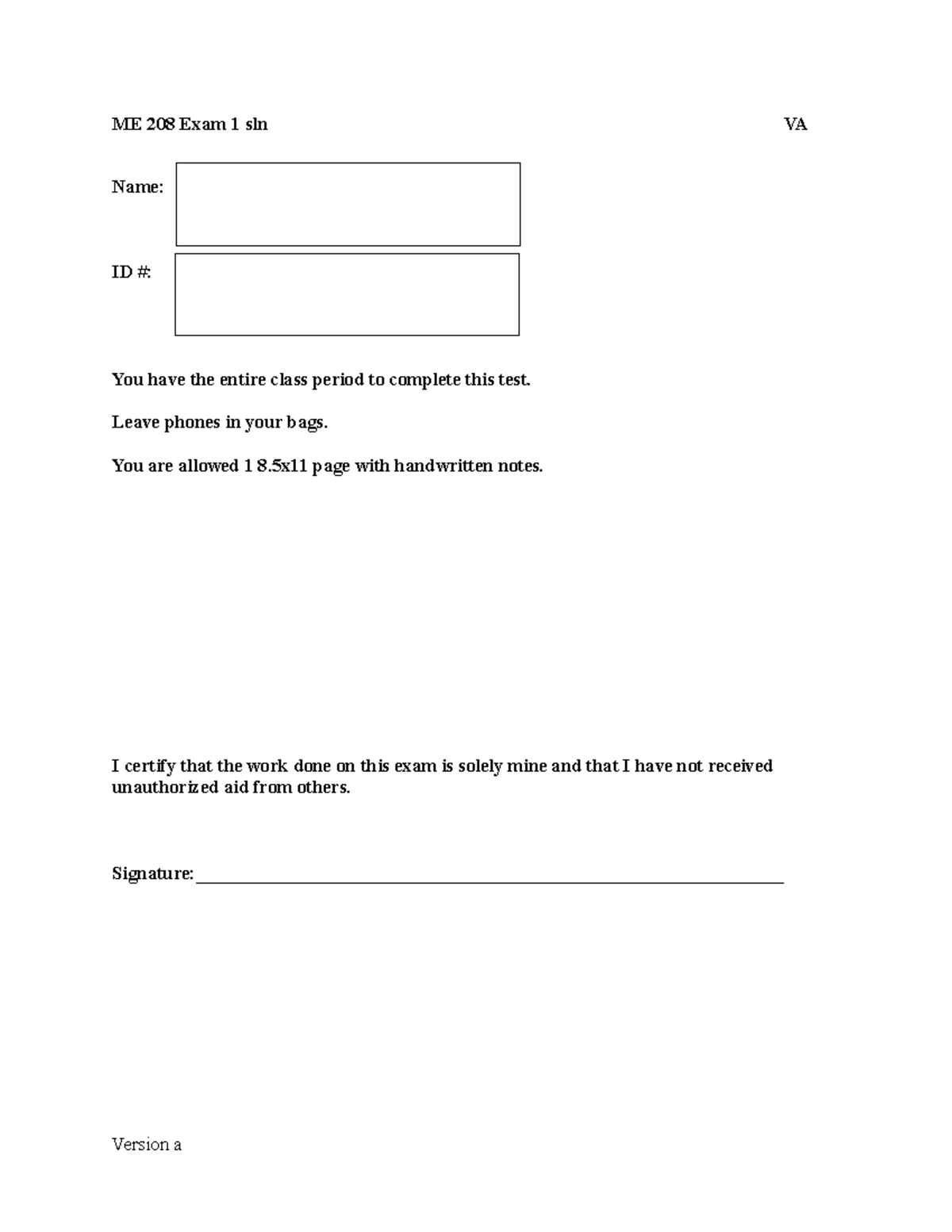 Exampleexam 1sln Example ME 208 Exam 1 sln VA Name ID You have