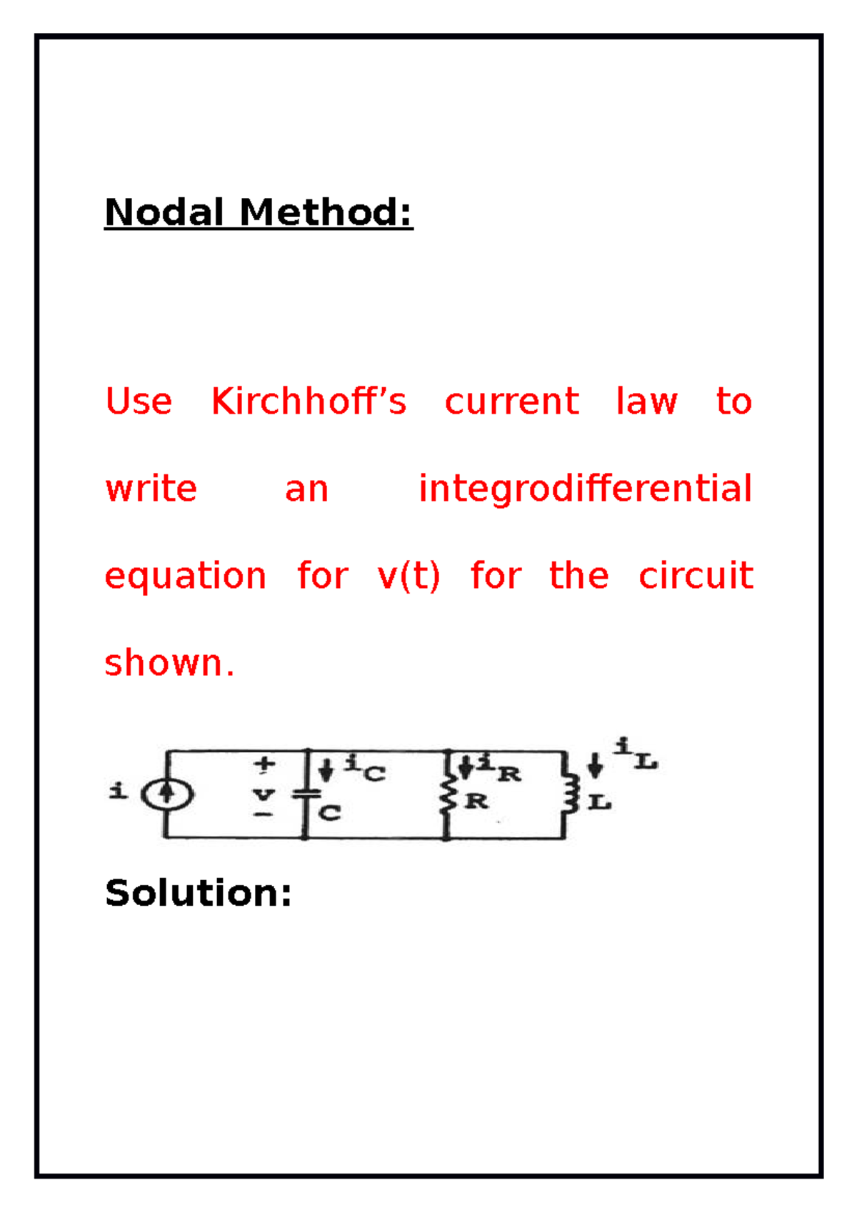 Lecture note of Nodal Method - Nodal Method: Use Kirchhoff’s current ...