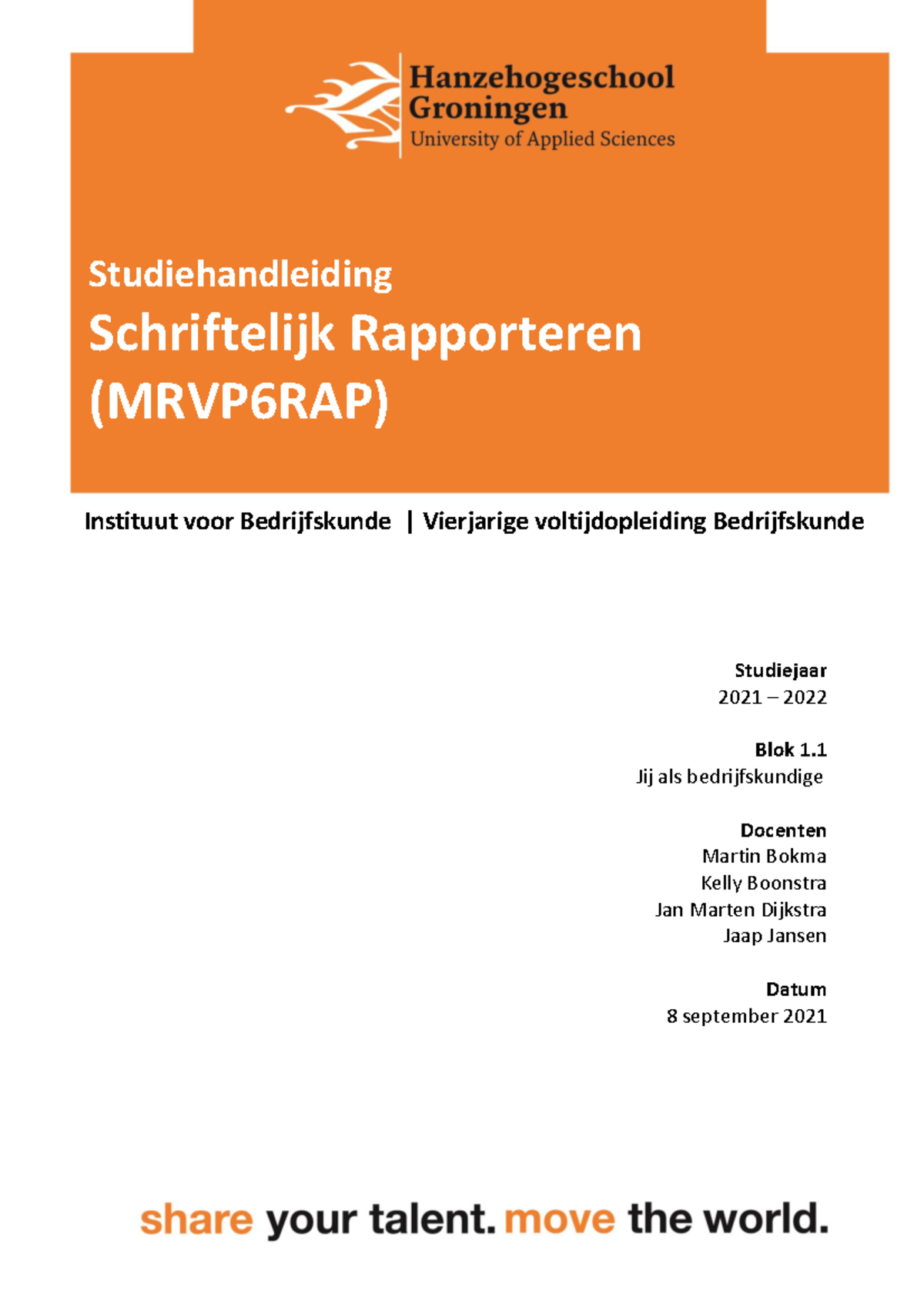 Studiehandleiding Schriftelijk Rapporteren 1 BK 2021-2022 ...