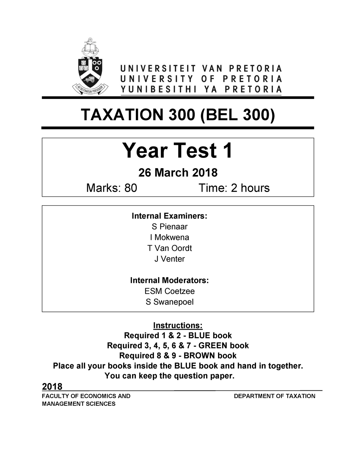 Year Test 1 2018 Question - TAXATION 300 (BEL 300) Year Test 1 26 March Sns-Brigh10