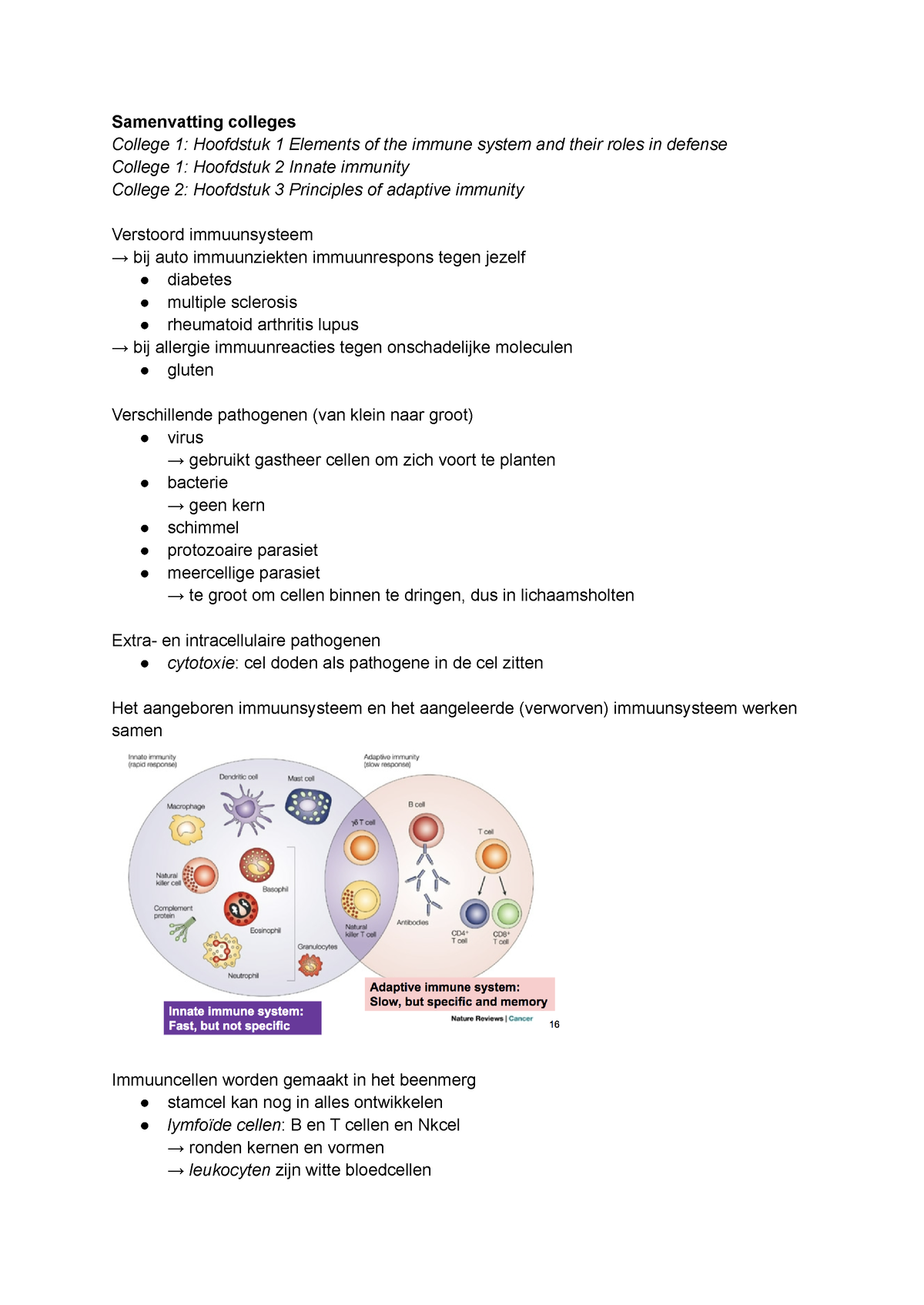 Immunologie Deeltentamen - Samenvatting Colleges College 1: Hoofdstuk 1 ...