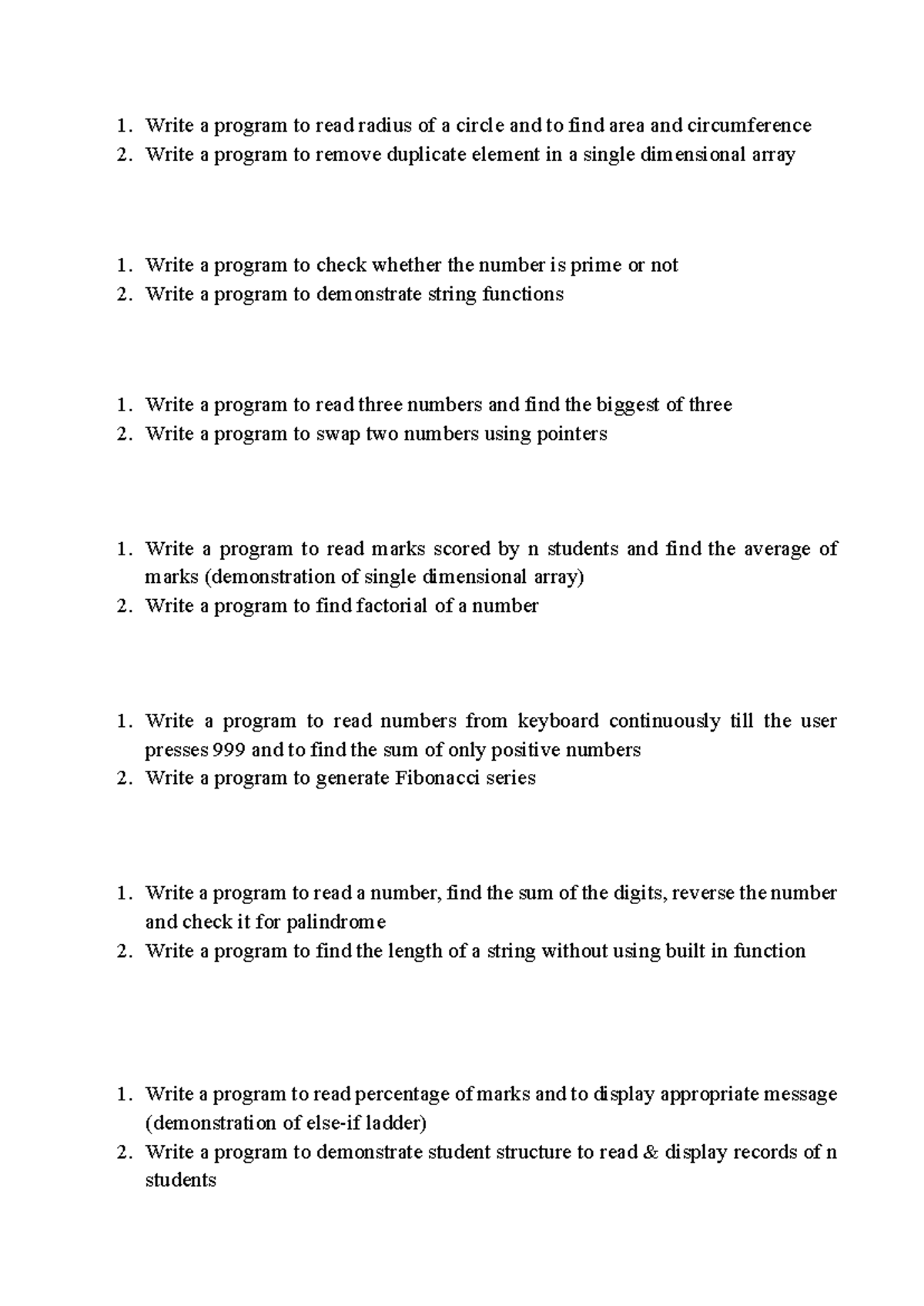 Pst lab questions Write a program to read radius of a circle and to