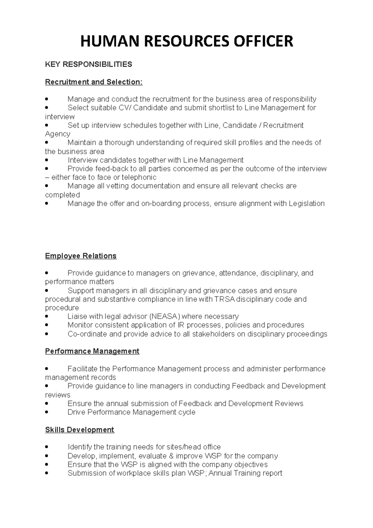 KEY Responsibilities HUMAN RESOURCES OFFICER KEY RESPONSIBILITIES